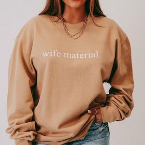 Hope's "Wife Material" Oversized Crewneck